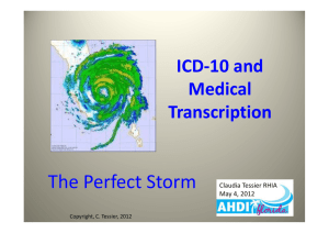 ICD10 and MT - The Perfect Storm
