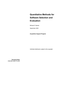 Quantitative Methods for Software Selection and Evaluation