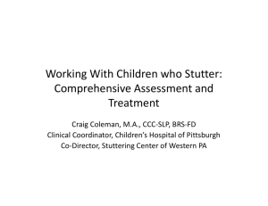 Working With Children who Stutter: Comprehensive Assessment