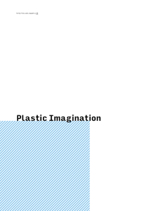 Plastic Imagination - Forty-Five / A Journal of Outside Research