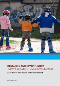 Obstacles and OppOrtunities: Today's children - STICERD