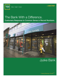 Case Study: Jyske Bank