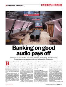 Banking on good audio pays off
