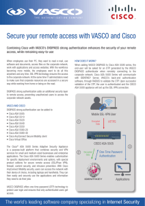 Secure your remote access with VASCO and Cisco