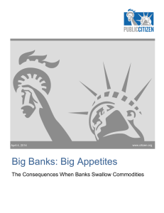 Big Banks: Big Appetites