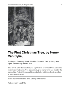 The First Christmas Tree, by Henry Van Dyke