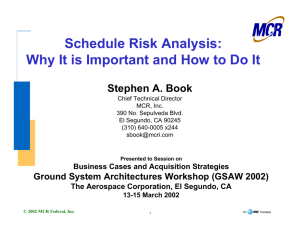 Schedule Risk Analysis: Why It is Important and How to Do it