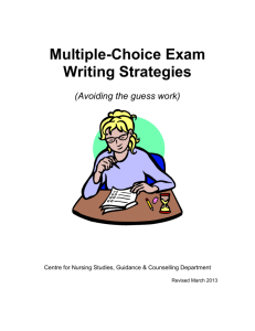 Multiple-Choice Exam Writing Strategies