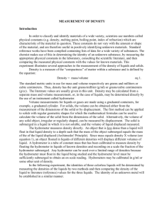 MEASUREMENT OF DENSITY Introduction In order to classify and