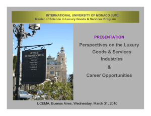 Perspectives on the Luxury Goods & Services Industries & Career