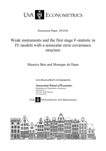 Weak instruments and the first stage F