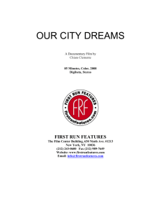 Our City Dreams - First Run Features