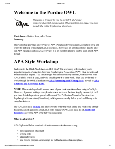Welcome to the Purdue OWL APA Style Workshop