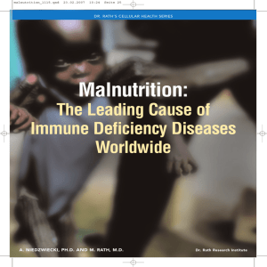 Malnutrition: The Leading Cause of Immune Deficiency Diseases