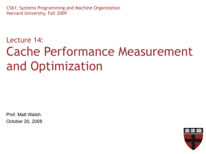 Cache Performance Measurement and Optimization
