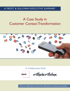 A Case Study in Customer Contact Transformation