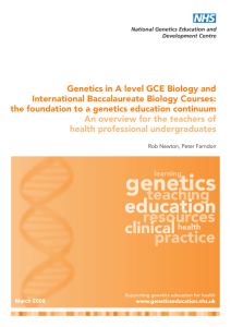 Genetics in A level GCE Biology and International Baccalaureate