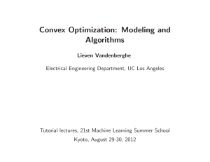 Convex Optimization: Modeling and Algorithms