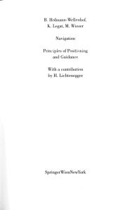 B. Hofmann-WellenhoL K. Legat, M. Wieser Navigation Principles of