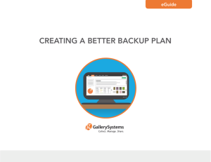 CREATING A BETTER BACKUP PLAN