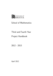 School of Mathematics Third and Fourth Year Project Handbook