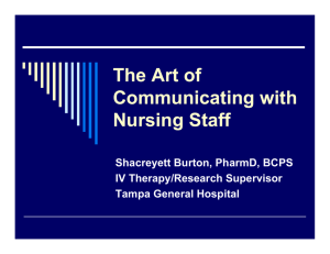 The Art of Communicating with Nursing Staff