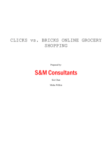 CLICKS vs. BRICKS ONLINE GROCERY SHOPPING