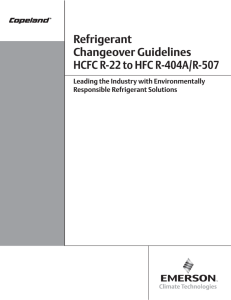 Refrigerant Changeover Guidelines HCFC R-22 to HFC R