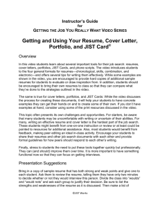Getting and Using Your Resume, Cover Letter, Portfolio, and JIST