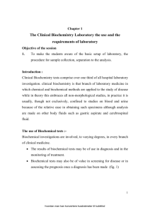 The Clinical Biochemistry Laboratory the use