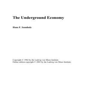 Hans Sennholz, The Underground Economy