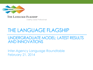 The Language Flagship Undergraduate Model: Latest Results