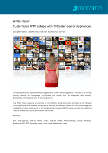 White Paper Customized IPTV Setups with TVCaster
