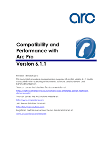 Compatibility and Performance with Arc Pro