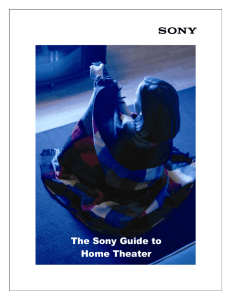 The Sony Guide to Home Theater