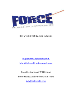 Be Force Fit! Fat Blasting Nutrition http://www.BeForceFit.com http