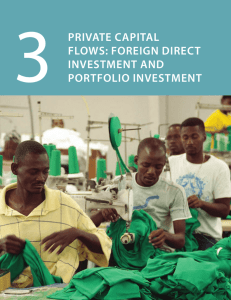 3 PRIVATE CAPITAL FLOWS: FOREIGN DIRECT INVESTMENT