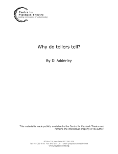 Why do tellers tell?