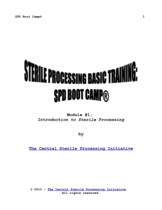 Module #1: Introduction to Sterile Processing by The Central Sterile