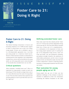 Foster Care to 21: Doing it Right
