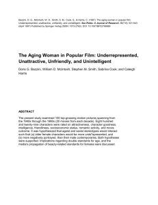 The Aging Woman in Popular Film: Underrepresented, Unattractive