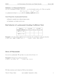 End behavior of a polynomial (Leading Coefficient Test) Zeros of