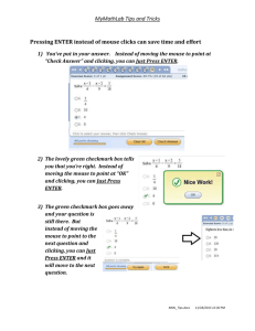 MyMathLab Tips and Tricks Pressing ENTER instead of mouse