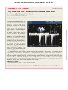 Living on an atrial kick – an unusual case of a stuck mitral valve