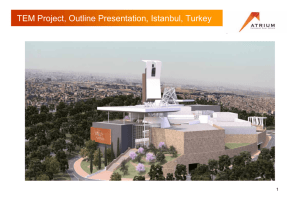 TEM Project, Outline Presentation, Istanbul, Turkey