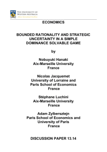 Bounded rationality and strategic uncertainty in a simple dominance
