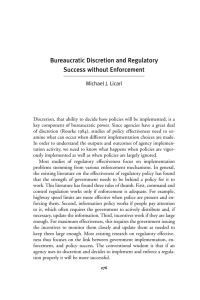 Bureaucratic Discretion and Regulatory Success without Enforcement