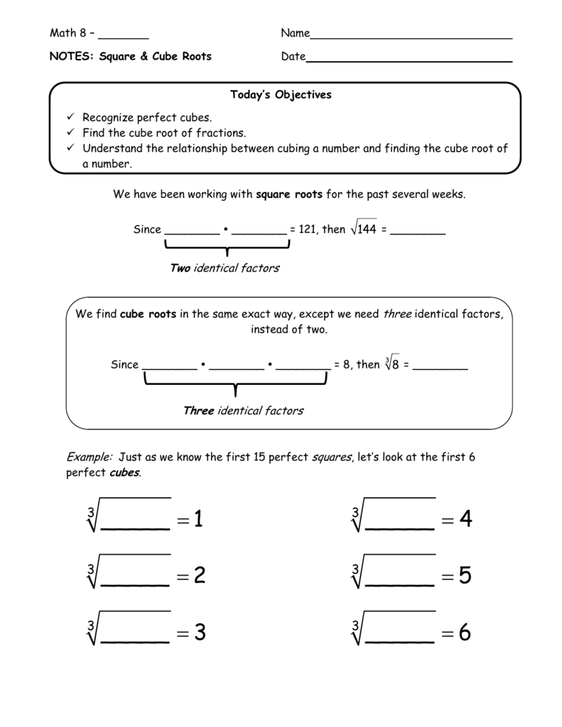 Math 25 – Name NOTES: Square & Cube Roots Date Today