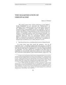 the balkinization of originalism - University of Illinois Law Review