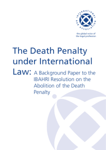 The Death Penalty Under International Law